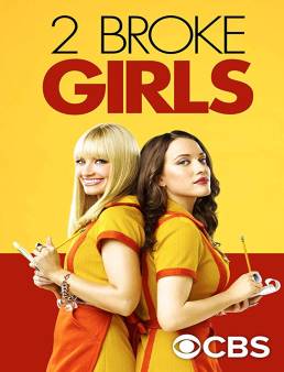 مسلسل Two Broke Girls