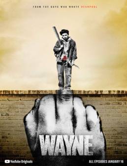 مسلسل Wayne الموسم 1