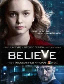 مسلسل Believe الموسم 1