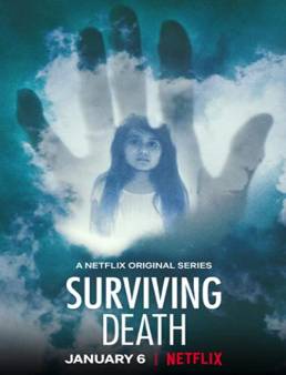 مسلسل Surviving Death