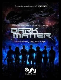 مسلسل Dark Matter الموسم 1